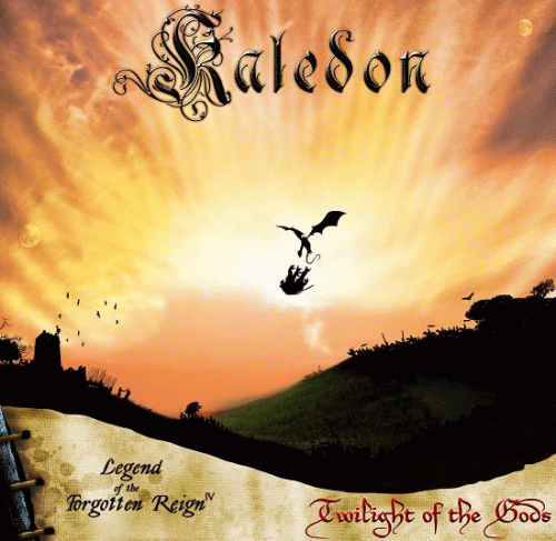 Kaledon : Legend of the Forgotten Reign - Chapter IV: Twilight of the Gods